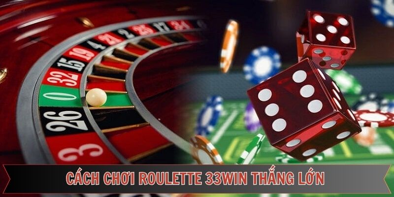 Bí quyết chinh phục Roulette đỉnh cao từ chuyên gia