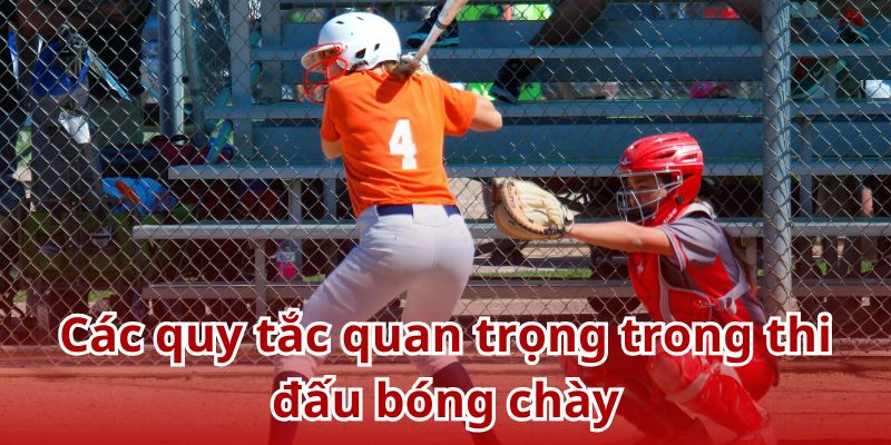 Ghi nhớ các quy tắc quan trọng trong luật chơi bóng chày