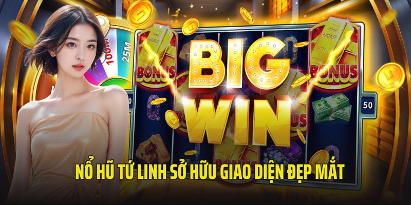 Tứ Linh nổ hũ 33WIN gây ấn tượng với giao diện đẹp mắt